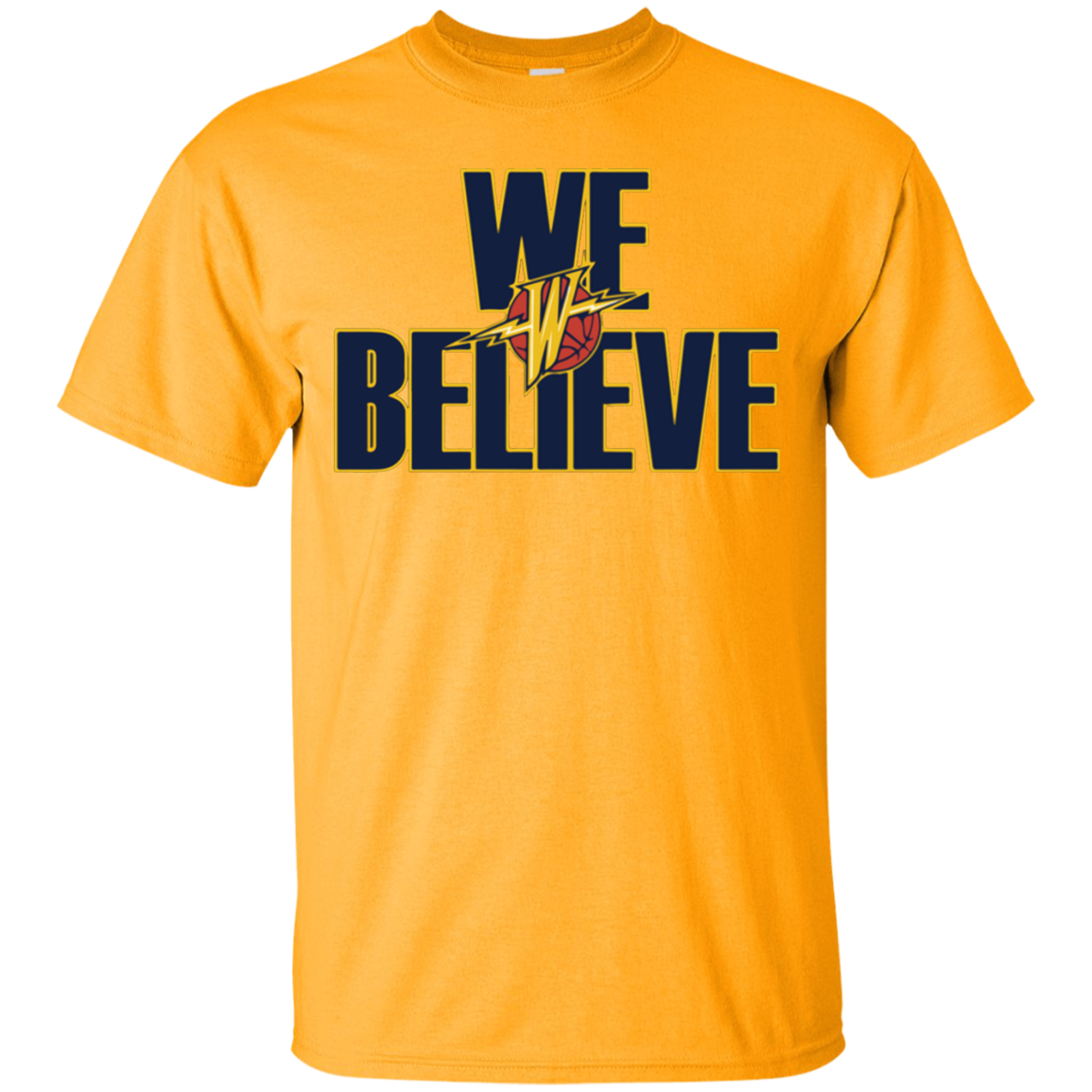 Golden State Warriors We Believe and other Playoff Shirts