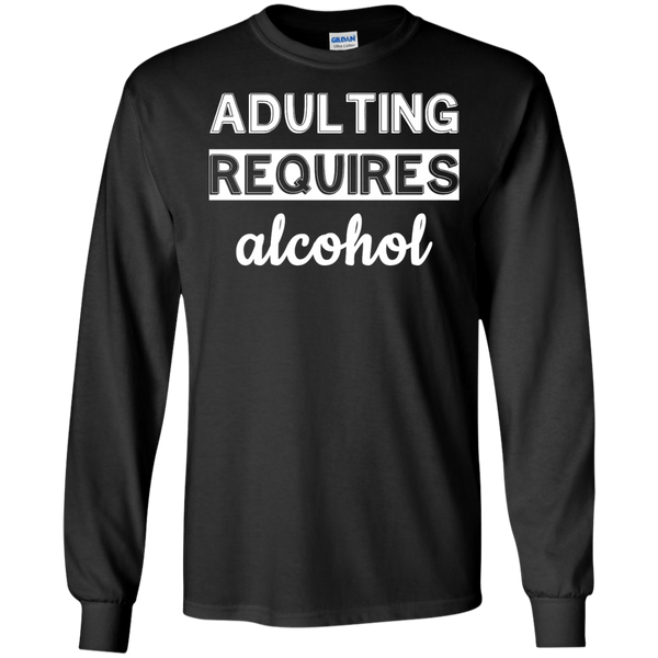 Adulting Requires Alcohol Funny Shirt Tank Top Hoodie